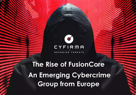 fusion core chanel|The Rise of FusionCore An Emerging Cybercrime Group from .